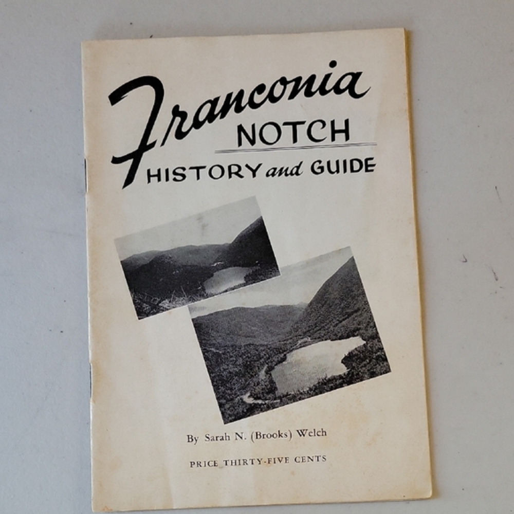 Franconia Notch History and Guide Booklet - 1952